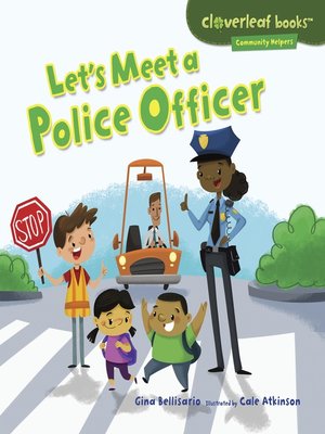 cover image of Let's Meet a Police Officer
